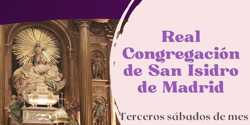 Culto de hermandad de la Real Congregación de San Isidro en Madrid: horarios y actividades para el 15 de marzo